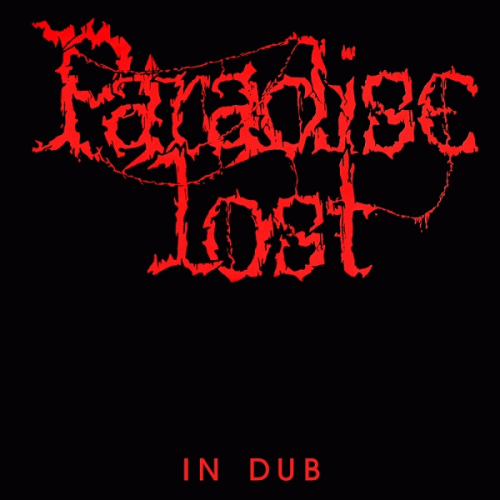 Paradise Lost : In Dub